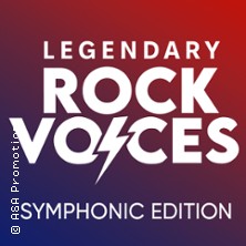 Legendary Rock Voices - Symphonic Edition!