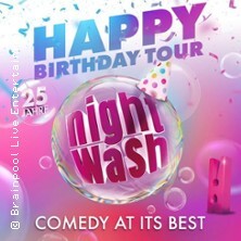 Nightwash - Happy Birthday Tour Hamm