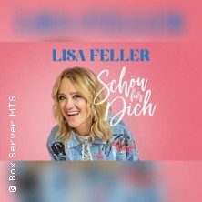 Lisa Feller - Schön für dich 15.10.2026 Heinz-Hilpert-Theater