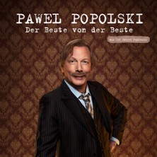 Pawel Popolski - Der Beste von der Beste 17.04.2027 Kulturzentrum Wilhelmshöhe