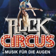 Rock The Circus - Musik für die Augen 08.05.2026 Messe+Congress Centrum Halle Münsterland