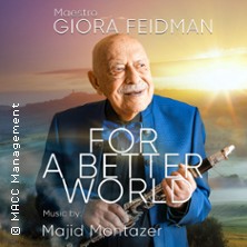 Giora Feidman - For a Better World - 80. Bühnenjubiläum 25.02.2027 St. Maria zur Höhe