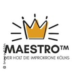 Maestro TM - Wer holt die Improkrone Kölns