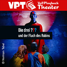Das VPT interpretiert: Die drei ??? und der Fluch des Rubins 13.03.2026 Stadthalle Soest
