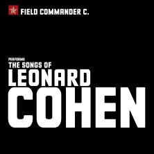 Field Commander C. - The Songs of Leonard Cohen: Early Works 19.03.2026 Pauluskirche Hamm