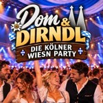 DOM & DIRNDL ZWOA - die Kölner Wiesn-Party Teil 2