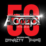 ACCEPT + Supports: Dynazty + Tailgunner + Enforcer - 50th Anniversary Tour 2026