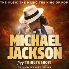 The Michael Jackson Tribute Show 19.02.2027 STADTHALLE UNNA
