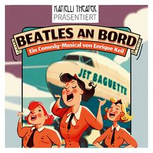 Beatles an Bord - KATiELLi Theater