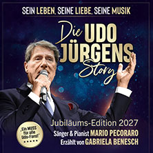 Die Udo Jürgens Story - Sein Leben, seine Liebe, seine Musik! 14.10.2027 KURHAUS HAMM