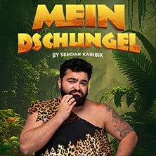 Mein Dschungel by Serdar Karibik 06.06.2026 Graf-Zeppelin-Haus